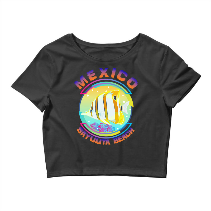 Mexico Sayulita Beach  Shirt Mexico Sayulita Beach ( Riviera Nayarit), Crop Top by rabbitappear | Artistshot