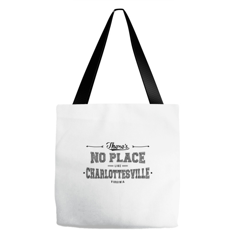 There's No Place Like Charlottesville Virginia Tote Bags | Artistshot