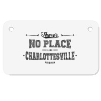 There's No Place Like Charlottesville Virginia Motorcycle License Plate | Artistshot