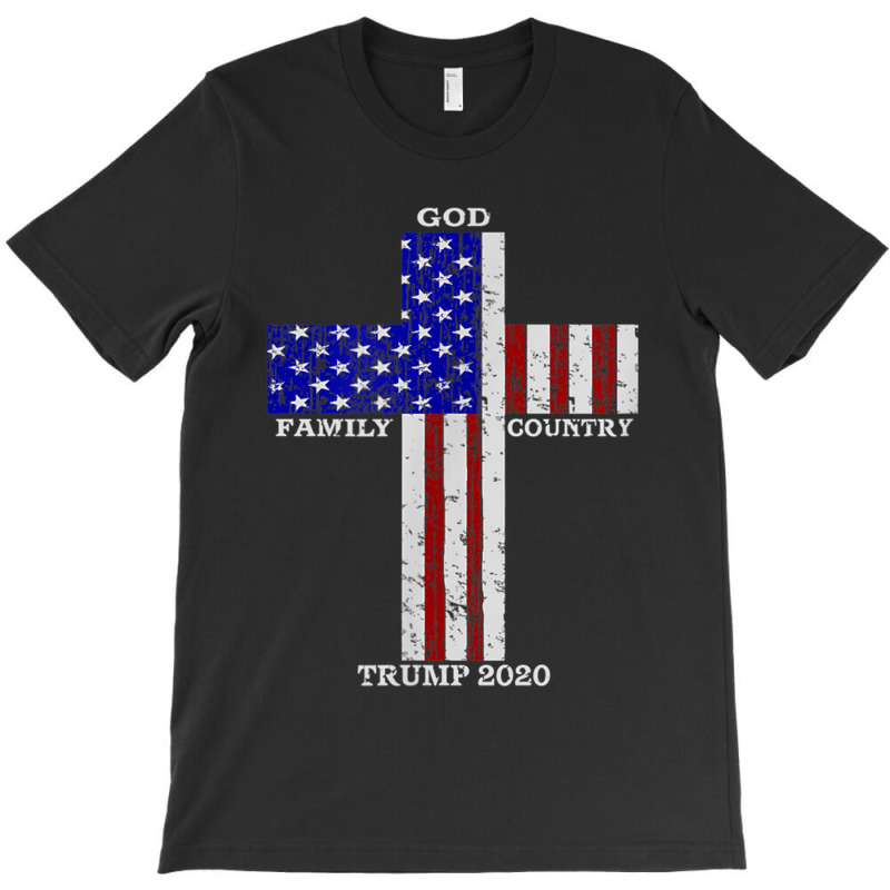 Christian Faith God Family Country Trump 2020 American Flag Funny Gift T-shirt | Artistshot