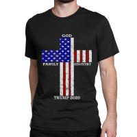 Christian Faith God Family Country Trump 2020 American Flag Funny Gift Classic T-shirt | Artistshot