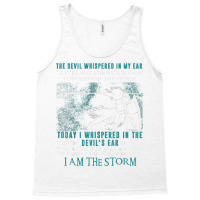 I Am A Child Of God   A Warrior Of Christ   I Am The Storm T Shirt Tank Top | Artistshot