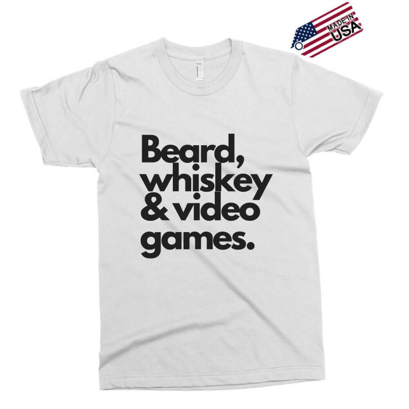 Beard, Whiskey   Video Games  Manly Whiskey Drinker Exclusive T-shirt | Artistshot