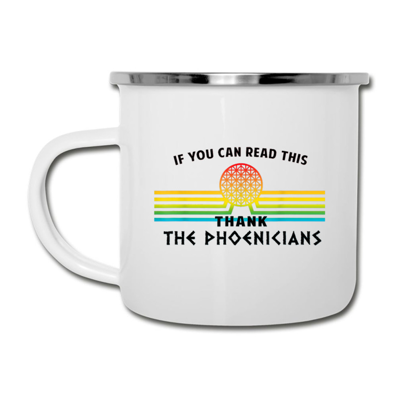 Funny If You Can Read This Thank Phoenicians Reading Camper Cup | Artistshot