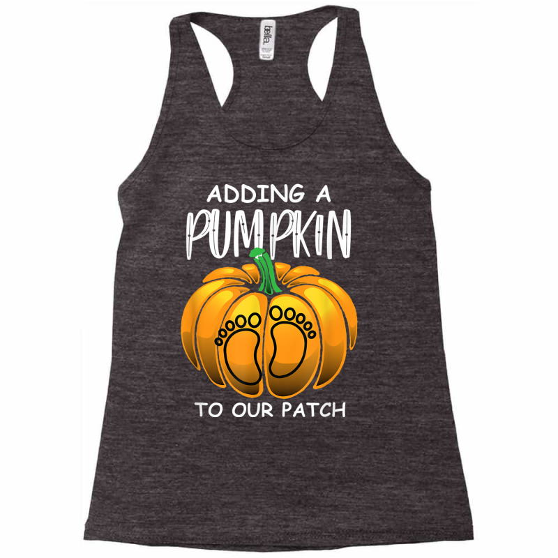 Pregnancy Thanksgiving Adding A Pumpkin To Our Patch T Shirt Racerback Tank | Artistshot