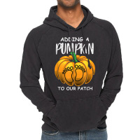 Pregnancy Thanksgiving Adding A Pumpkin To Our Patch T Shirt Vintage Hoodie | Artistshot