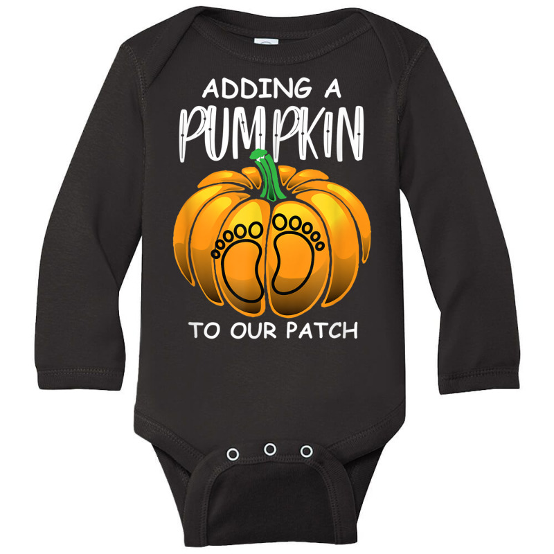 Pregnancy Thanksgiving Adding A Pumpkin To Our Patch T Shirt Long Sleeve Baby Bodysuit | Artistshot