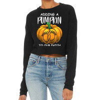 Pregnancy Thanksgiving Adding A Pumpkin To Our Patch T Shirt Cropped Sweater | Artistshot