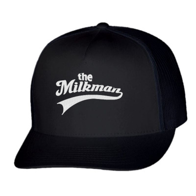 The Milk Man Embroidery Embroidered Hat Trucker Cap Designed By Madhatter