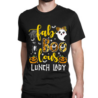 Leopard Fab Boo Lous Lunch Lady Team Teacher Spooky Season Classic T-shirt | Artistshot