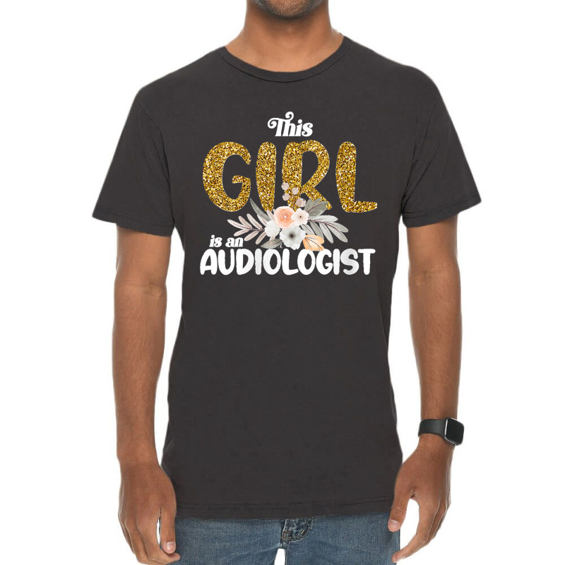 37.womens This Girl Is An Audiologist Girl Audiology Quote Women V Nec Vintage T-Shirt by LisaMarieRangel | Artistshot