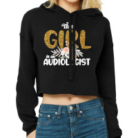 37.womens This Girl Is An Audiologist Girl Audiology Quote Women V Nec Cropped Hoodie | Artistshot