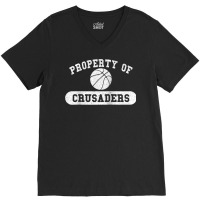 Property Of Crusaders Basketball Raglan Baseball Tee V-neck Tee | Artistshot