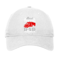 Best Trucking Dad Ever, Big Rig Trucker, Truckin Fathers Day Adjustable Cap | Artistshot