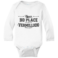 There's No Place Like Vermillion South Dakota Long Sleeve Baby Bodysuit | Artistshot