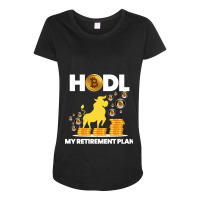 40.hodl Bitcoin My Retirement Plan Funny Millionaire Long Sleeve Maternity Scoop Neck T-shirt | Artistshot