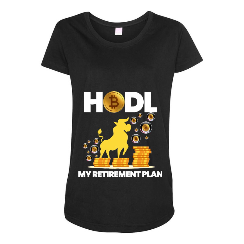 40.hodl Bitcoin My Retirement Plan Funny Millionaire Long Sleeve Maternity Scoop Neck T-shirt by LisaMarieRangel | Artistshot