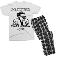 Objection That's Hearsay, I Guess T Shirt Men's T-shirt Pajama Set | Artistshot