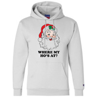 Where My Ho's At [tw] Champion Hoodie | Artistshot