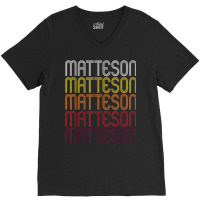 Matteson, Il  Vintage Style Illinois T Shirt V-neck Tee | Artistshot