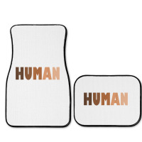 Anti Racist Shirt Be Human Tolerate Human T Shirt Full Set Car Mats | Artistshot