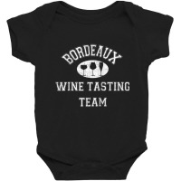 Bordeaux Wine Tasting Team   Vintage French Wine Region Raglan Basebal Baby Bodysuit | Artistshot