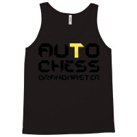 Funny Auto Chess Grandmaster Gaming Autochess Tank Top | Artistshot