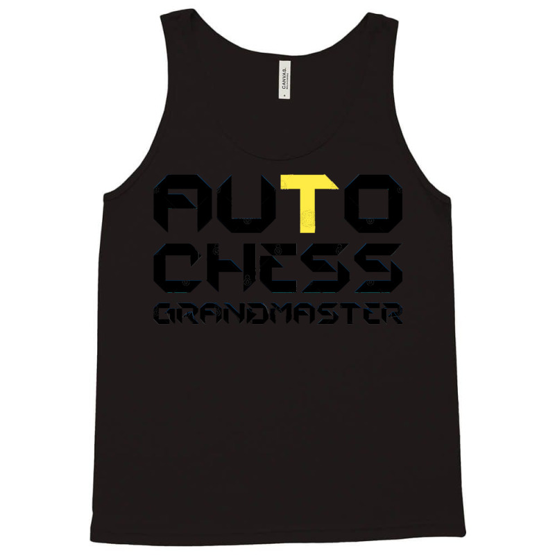 Funny Auto Chess Grandmaster Gaming Autochess Tank Top by cm-arts | Artistshot