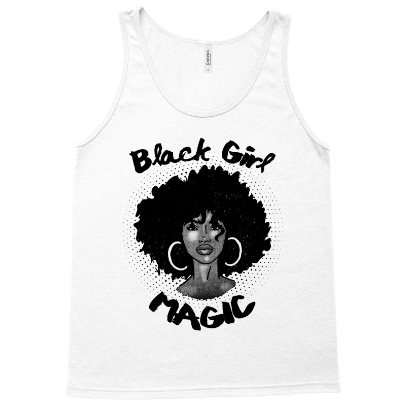 Black Girl Magic  History Month African Heritage Tee Tank Top by EricWade | Artistshot