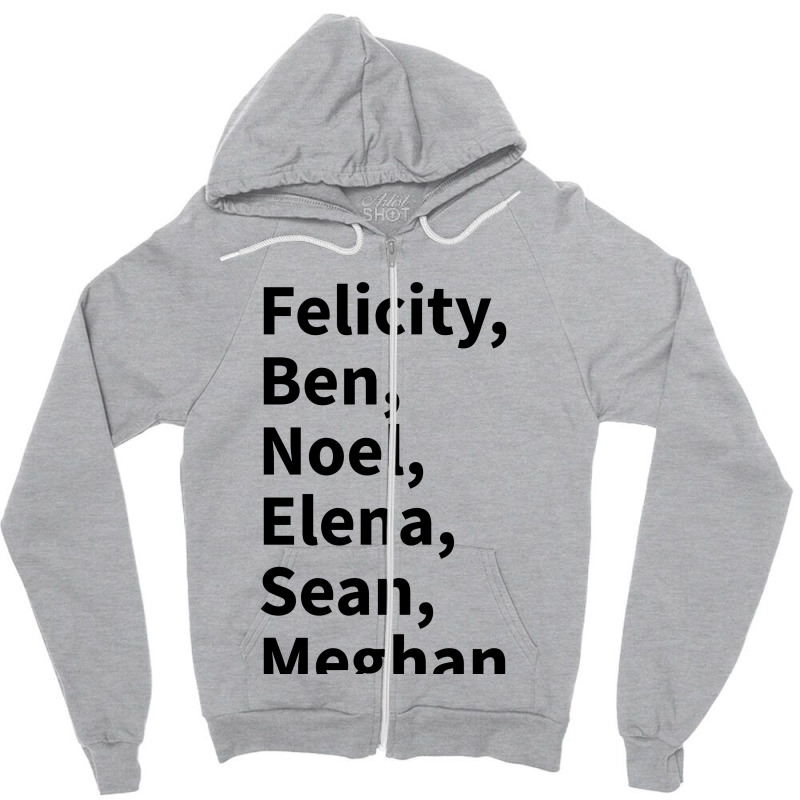 Custom Felicity And Crew Relaxed Zipper Hoodie By Honeysuckle - Artistshot