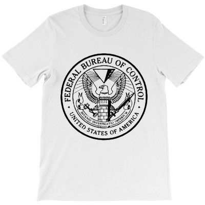 Federal Bureau Of Control T-shirt Designed By Joymartine060