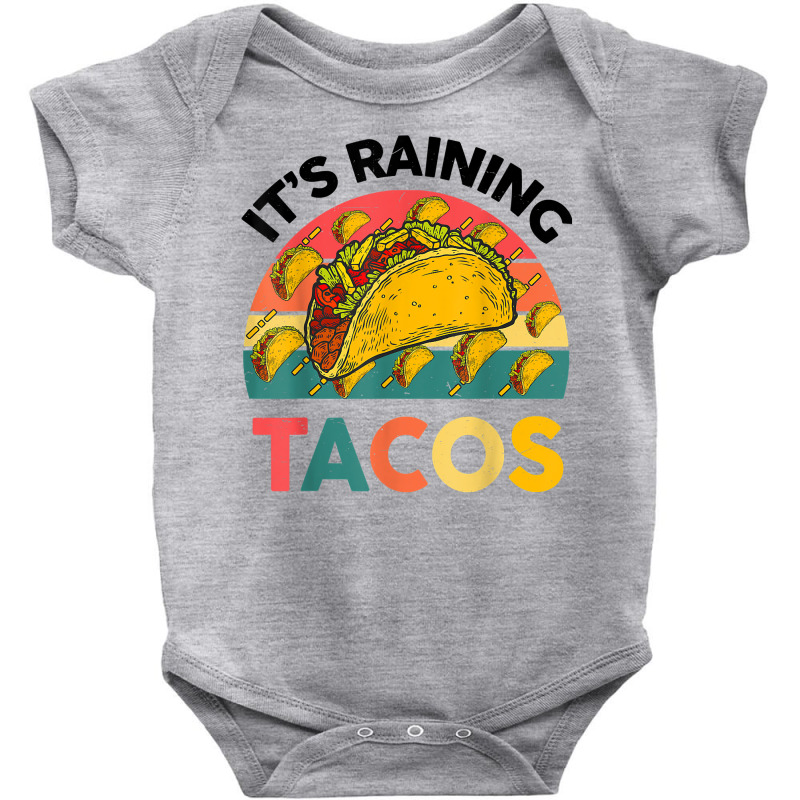 Taco Shirt It's Raining Tacos Tuesday Funny Mexican Food T Shirt Baby Bodysuit | Artistshot