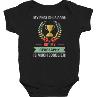 Funny Geography School Or College Subject Design Baby Bodysuit | Artistshot