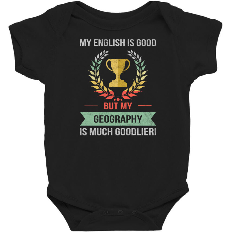 Funny Geography School Or College Subject Design Baby Bodysuit | Artistshot