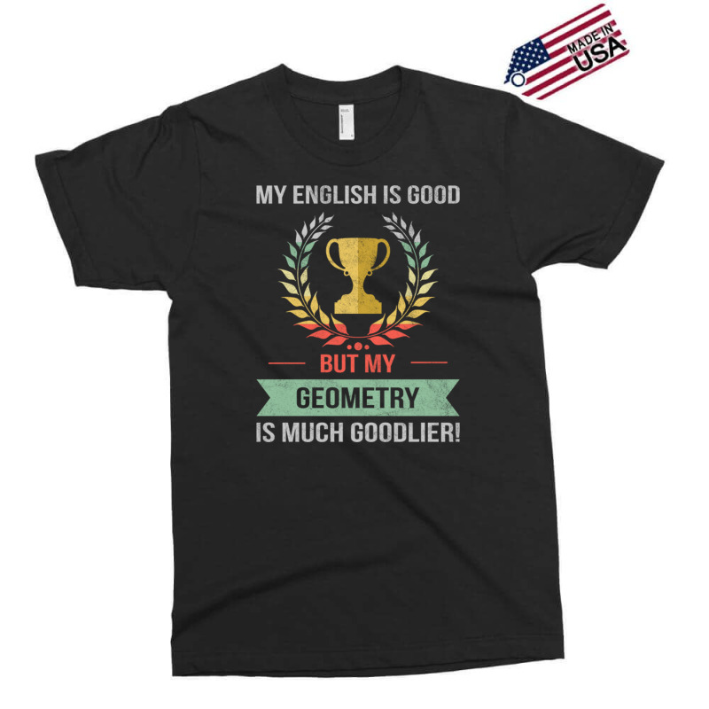 Funny Geometry School Or College Subject For Geometry Student Design Exclusive T-shirt | Artistshot