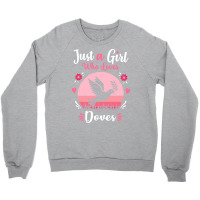 Doves T  Shirt Just A Girl Who Loves Doves Pink Retro Vintage Gift Ide Crewneck Sweatshirt | Artistshot