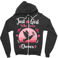 Doves T  Shirt Just A Girl Who Loves Doves Pink Retro Vintage Gift Ide Zipper Hoodie | Artistshot