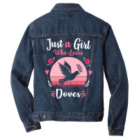 Doves T  Shirt Just A Girl Who Loves Doves Pink Retro Vintage Gift Ide Men Denim Jacket | Artistshot