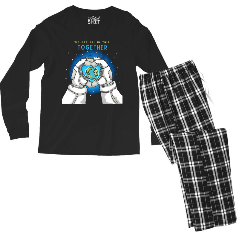 Earth Day T  Shirt We Are All In This Together   Earth Astronaut T  Sh Men's Long Sleeve Pajama Set | Artistshot