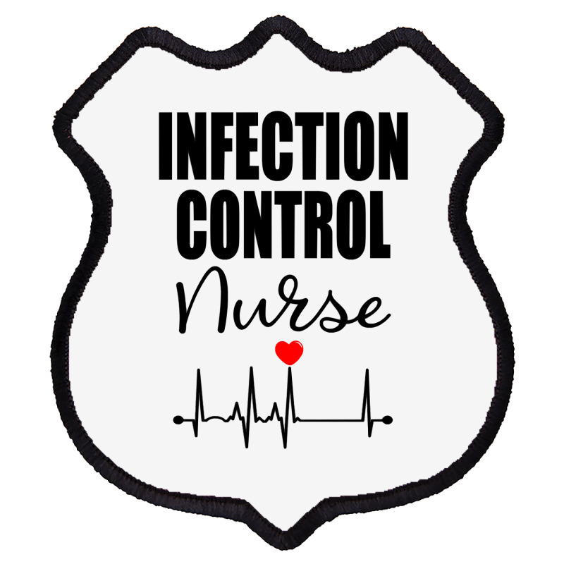 Infection Control Nurse Sweatshirt Shield Patch | Artistshot