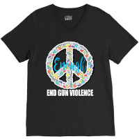 End Gun Violence T  Shirt Peace Sign End Gun Violence Protect Our Kids V-neck Tee | Artistshot