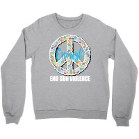 End Gun Violence T  Shirt Peace Sign End Gun Violence Protect Our Kids Crewneck Sweatshirt | Artistshot