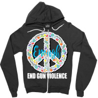 End Gun Violence T  Shirt Peace Sign End Gun Violence Protect Our Kids Zipper Hoodie | Artistshot