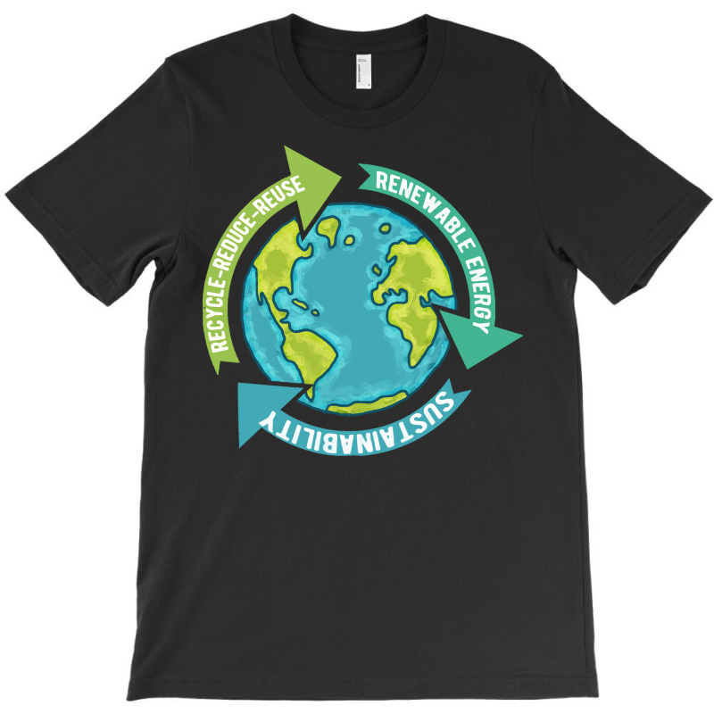 Environmental T  Shirt Earth Sustainability T  Shirt T-shirt | Artistshot