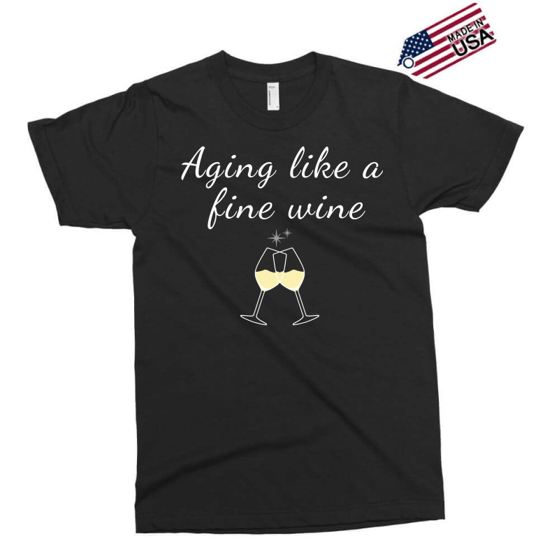 Aging Like A Fine Wine Top Women & Men Great For Birthdays Long Sleeve Exclusive T-shirt | Artistshot