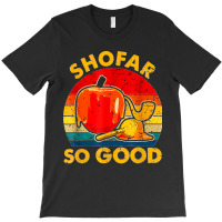 51.shofar So Good Vintage Jewish Tee Rosh Hashanah T-shirt | Artistshot