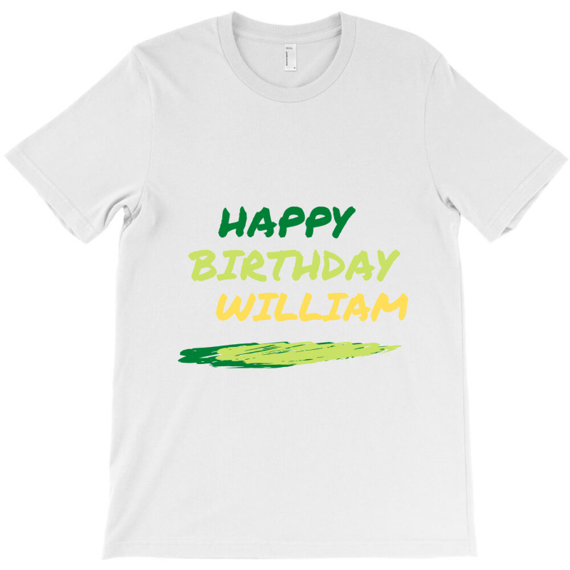 William Birthday Events T-shirt | Artistshot