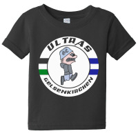 Ultras Gelsenkirchen Baby Tee | Artistshot