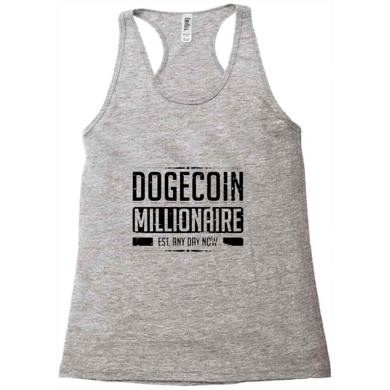 Theoretical Dogecoin Millionaire Racerback Tank by sanobean | Artistshot