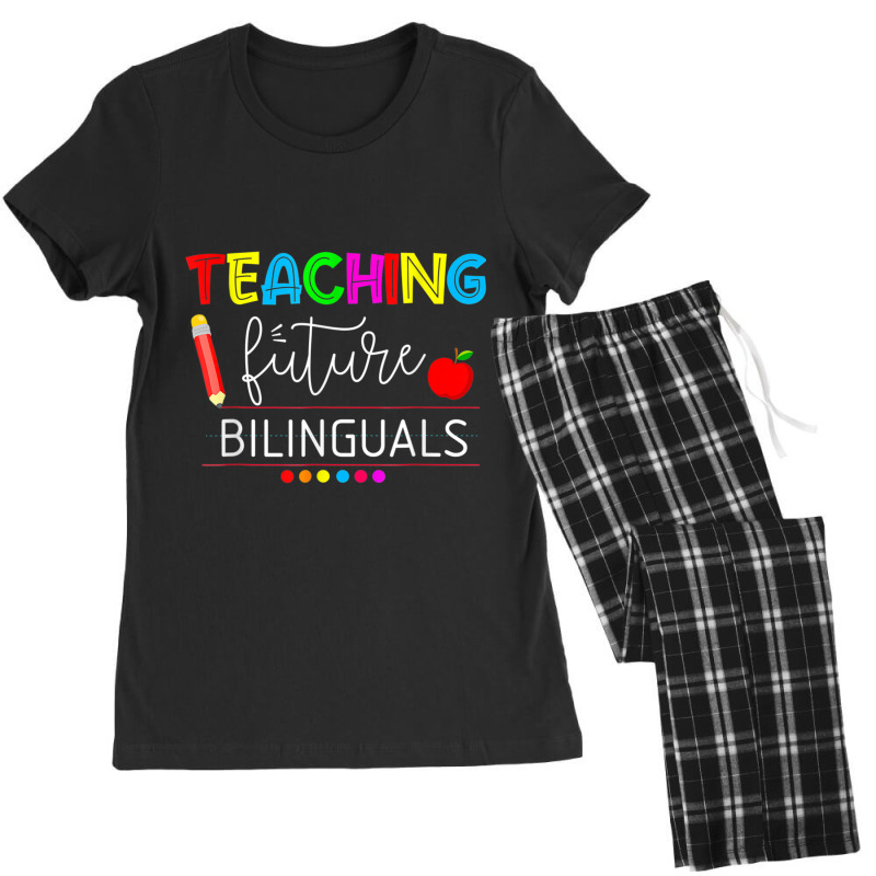 Teaching Future Bilinguals Spanish Teachers Back To School Women's Pajamas Set by MadisonDesign | Artistshot